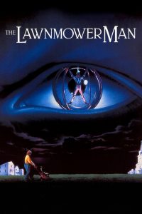 Poster for the movie "The Lawnmower Man"