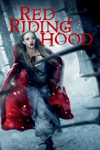 Poster for the movie "Red Riding Hood"