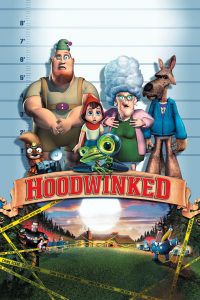 Poster for the movie "Hoodwinked!"