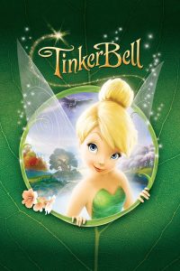 Poster for the movie "Tinker Bell"