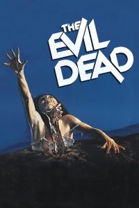 Poster for the movie "The Evil Dead"