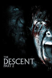 Poster for the movie "The Descent: Part 2"