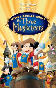 Poster for the movie "Mickey, Donald, Goofy: The Three Musketeers"