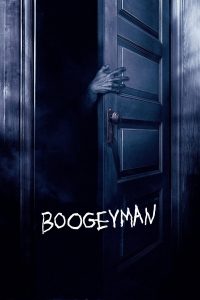 Poster for the movie "Boogeyman"