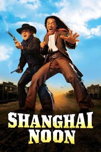 Poster for the movie "Shanghai Noon"